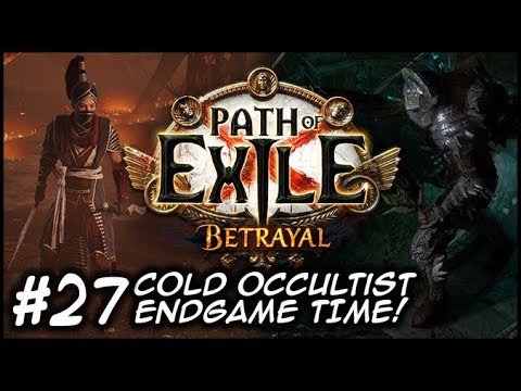 ZIGGYD Plays PoE: BETRAYAL - A Hostile Work Environment - #27 Endgame!