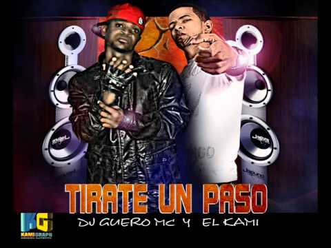 DJ GUERO MC, CON EL KAMI. ( TIRATE UN PASO )alfa records