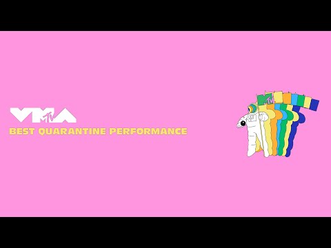 MTV VMA 2020 - Best Quarantine Performance Nominees