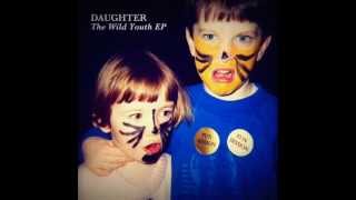 Daughter - The Wild Youth 2011(EP)