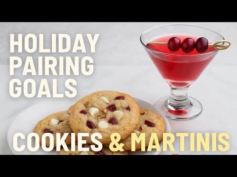 White Chocolate Cranberry Cookies + Cranberry Martini 🍸🍪 | Holiday Cookie & Cocktail Pairing
