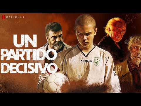 Tráiler Un partido decisivo