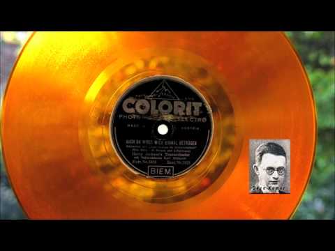 Geza Komor: Auch du wirst mich einmal betrügen (1930)