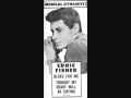 Eddie Fisher - Tonight My Heart Will Be Crying (1957)