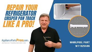 How to Replace Whirlpool/KitchenAid/Maytag Refrigerator Crisper Pan Track W11025586
