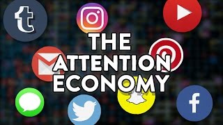 The Attention Economy - How They Addict Us