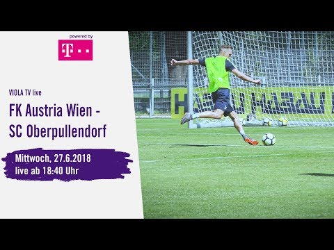 ➡️ VIOLA TV LIVE ⚽️ SC Oberpullendorf - FK Austria Wien