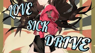 魅紗 / LOVE SICK DRIVE - Music Video -