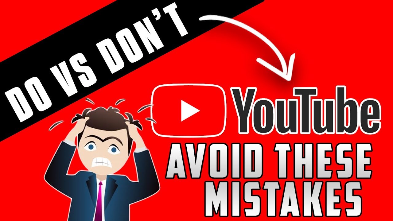 STARTING YOUTUBE: Do's and Don'ts | For Beginners!