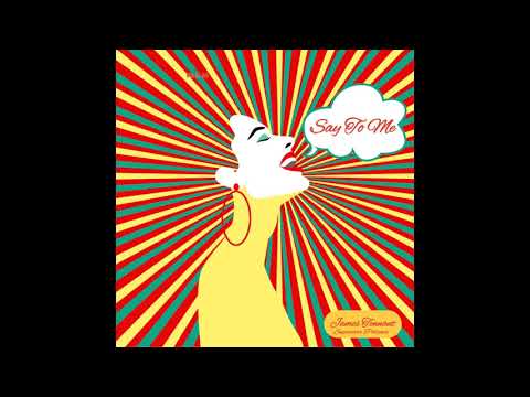 James Tennant, Superstar Patience - Say to Me (Club Mix)