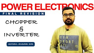 CHOPPER &amp; INVERTER POWER ELECTRONICS FINAL REVISION FOR GATE 2020 | GENIQUE EDUCATION