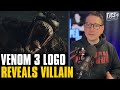 Venom 3 Logo Gives Away Who The Villain Is