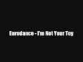 Ten Minutes - I'm Not Your Toy 
