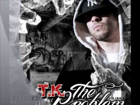 T.K(TheKing) - Still On Road "The Problem" Vol 1
