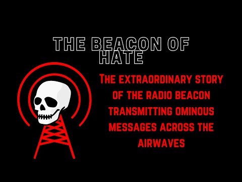 THE BEACON OF HATE! Scary Ham Radio beacon transmissions!!