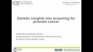 Genetic insights into prostate cancer by Dr Elizabeth Bancroft