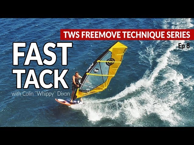 Episode 8: FAST TACK, tacking on the wave board, how to, tips technique tutorial windsurfing