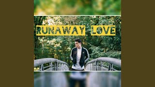 Runaway Love