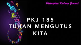Download lagu PKJ 185 Tuhan Mengutus Kita - Pelengkap Kidung Jemaat mp3 Download lagu PKJ 185 Tuhan Mengutus Kita - Pelengkap Kidung Jemaat mp3