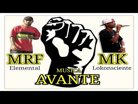 MRF Part  MK LoKonsciente - Avante (Clipe Oficial)