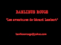 Banlieue Rouge - "Les aventures de Gérard ...