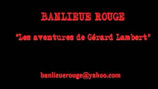 Renaud - Les aventures de Gérard Lambert (Banlieue Rouge)