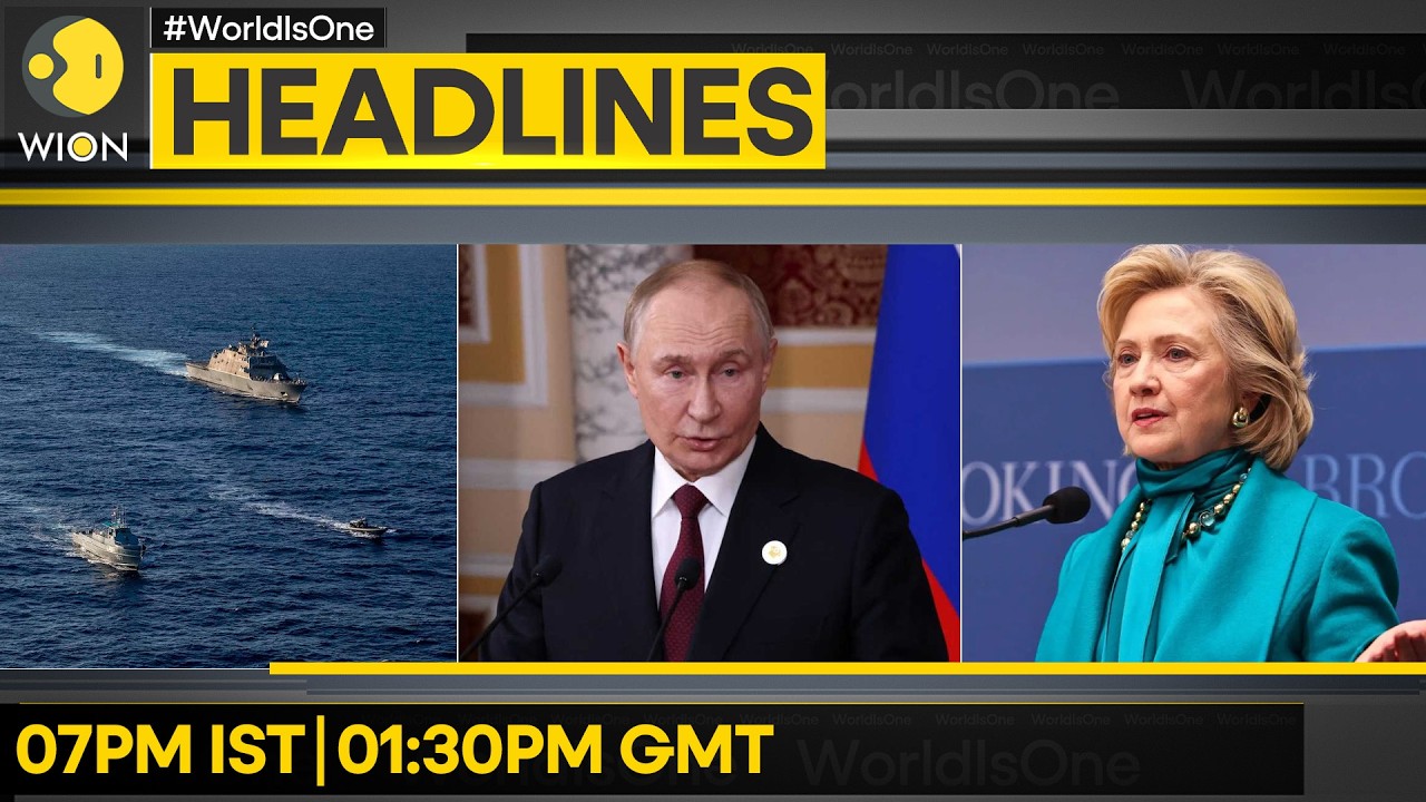 Hillary Clinton: Trump's Ukraine Stance Disgraceful | US Forces' Maritime Interdiction | Headlines