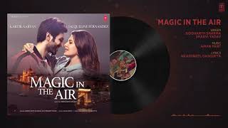 Full Audio: Magic In The Air | Jacqueline Fernandez | Kartik Aaryan | Happy Productions