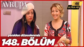 Avrupa Yakası 148. Bölüm | 4K Yüksek Çözünürlük