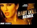 Baby Doll Remix Ragini MMS 2 Sunny Leone Meet Bros Anjjan Feat Kanika Kapoor
