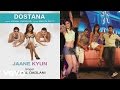 Jaane Kyun Best Audio Song - Dostana|Priyanka Chopra|John Abraham|Abhishek|Vishal Dadlani