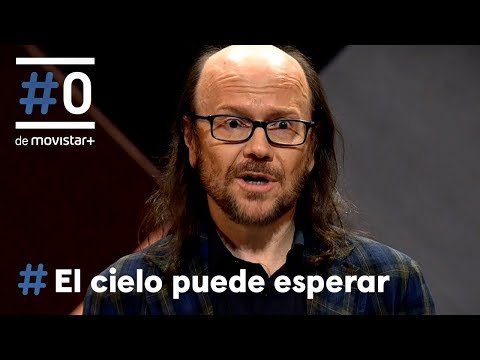 El cielo puede esperar: Xavier Sardá - "Me molas aunque ya no estás" Santiago Segura | #0