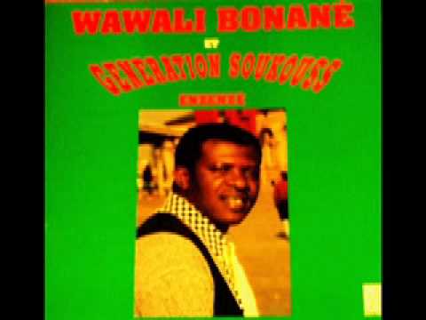 Bayaya WAWALI BONANÉ & GENERATION SOUKOUSS