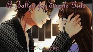 [MV] A Ballad for Single Girls -- Voltage Inc Otome Games