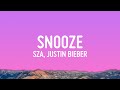 SZA Snooze Acoustic Lyrics Ft Justin Bieber