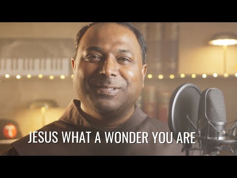 JESUS, What A Wonder You Are - Father Manuel (With Lyrics) | Sing and Pray | Worship hymn