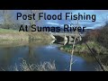 Video Thumbnail for Post Flood Fishing At Sumas River