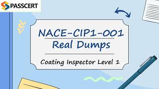 2022 Valid NACE CIP Level 1 NACE-CIP1-001 Questions and Answers