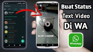 Download lagu Cara Membuat Status Text Video di WhatsApp | Tutorial WhatsApp mp3