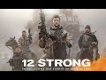 12 Strong Soundtrack List