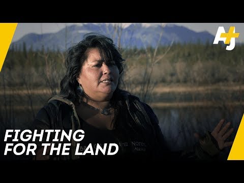 This Is The Story Of Alaska Natives' Fight For Their Land [Our Fight To Survive, Pt. 1] | AJ+