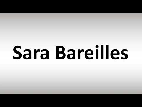 How to Pronounce Sara Bareilles