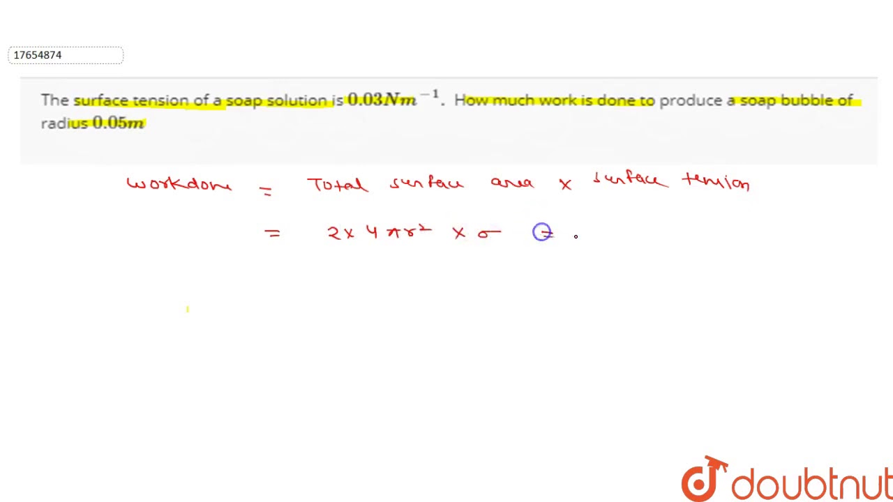 The surface tension of a soap solution is `0.03 Nm^(-1).` How much work is done to produce