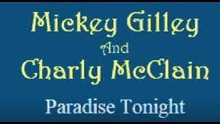 Mickey Gilley and Charly McClain   Paradise Tonight (Karaoke Version)