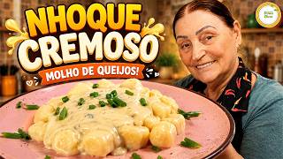 🧀 ESSE NHOQUE COM MOLHO DE GORGONZOLA FICA CREMOSO DEMAIS! Nhoque com Molho de Queijos #1414