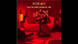 Dorian - Hasta que caiga el sol (David Van Bylen &#39;Dj-Friendly Edit&#39;)