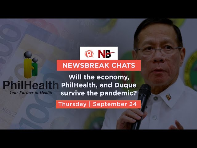 Newsbreak Chats: Will the economy, PhilHealth, and Duque survive the pandemic?