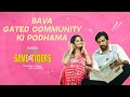Bava gated community ki podam | Priyadarshi, Sujatha | Save The Tigers - Streaming Now