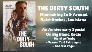The Dirty South – An Anniversary Film Special