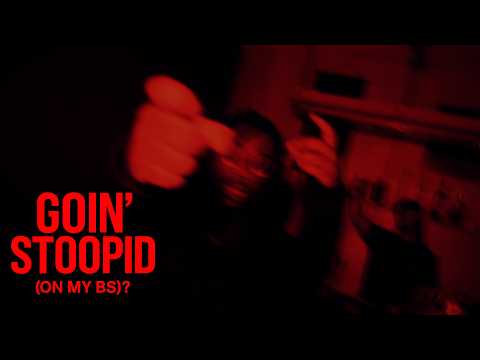 La Trastienda X SOLO K.OS - Goin' Stoopid (On My Bs)